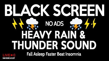 🔴 Heavy Rain and Thunderstorm - Try listening for 3 Minutes | Fall Asleep Faster Beat Insomnia