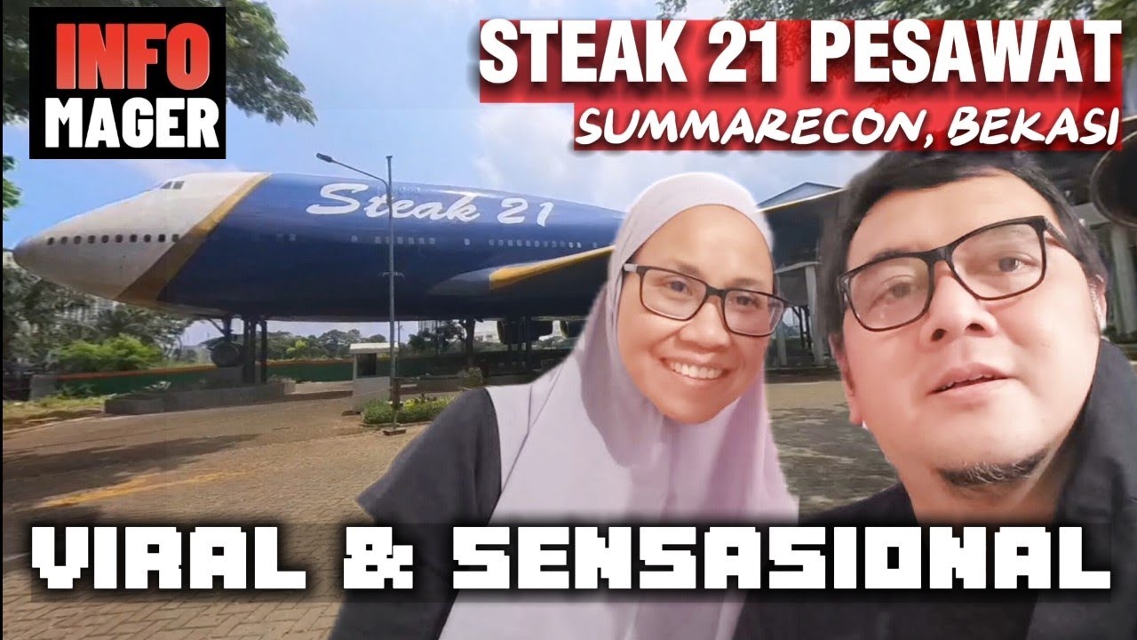STEAK 21 PESAWAT BEKASI Restoran Dengan Pesawat Boeing 747 400 Viral steak-21-pesawat-bekasi-restoran-dengan-pesawat-boeing-747-400-viral