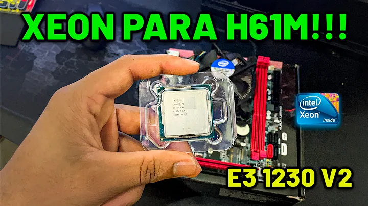 Xeon E3 1230 V2: O Top para H61M LGA 1155!
