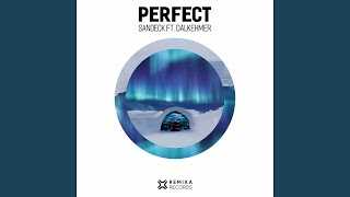 Download Lagu Perfect (feat. Dalkehmer)