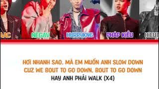 WALK   BEAT KARAOKE HURRYKNG, HIEUTHUHAI, Pháp Kiều, Isaac, Negav   ANH TRAI SAY HI