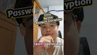 How to add an extra layer to secure passwords in Cisco IOS, Service Password Encryption