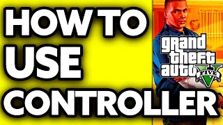 How To Use Controller on GTA 5 PC Rockstar Launcher (2024)