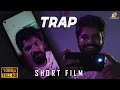 Trap new tamil short film 2023  written directed by sevagan  tamilshortfilm