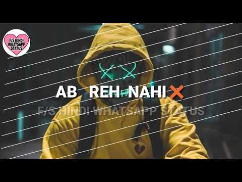 hum-tere-bin-ab-reh-nahi-sakte-whatsapp-status-||faizal-chaki||f/s-hindi-whatsapp-status-||