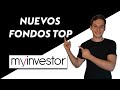 ¡CONOCE los Nuevos FONDOS de MYINVESTOR!📢