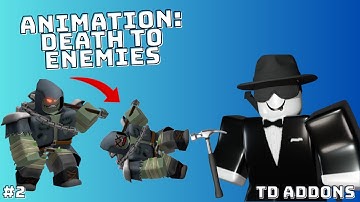 Animation: Death to Enemies - GnomeCode Td Addons #2