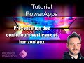 Tutoriel powerapps  prsentation des conteneurs verticaux et horizontaux