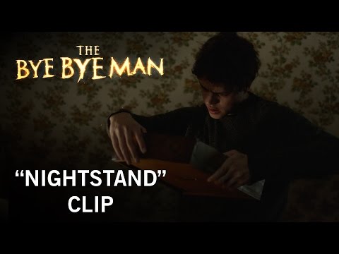 The Bye Bye Man | &quot;Nightstand&quot; Clip | Own It Now On Digital HD, Blu-ray™ &amp; DVD