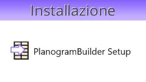 1: Installazione di PlanogramBuilder