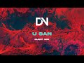 [Mix] Dope Nation Records Guest Mix | U SAN [DNR Exclusive Mixes]