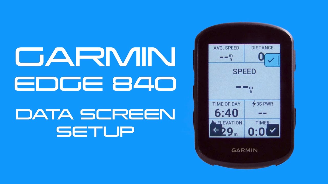 Garmin Edge 840 Data Screen Setup 