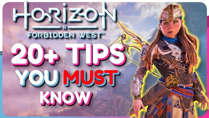 Horizon Forbidden West: 23 Things I Wish I Knew Before Starting