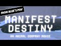 Manifest Destiny [ BLUE ] THE RELEASE