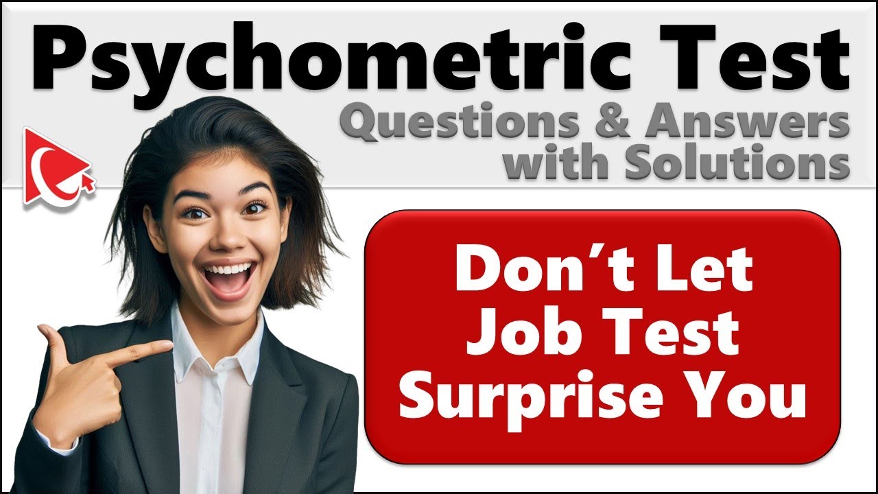 How to Pass a PSYCHOMETRIC TEST – Questions and Answers with Solutions