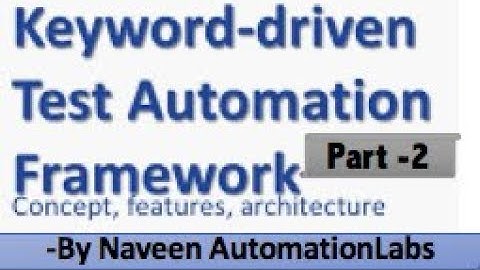 KeyWord Driven Framework In Selenium - Part -2 || Coding & Implementation