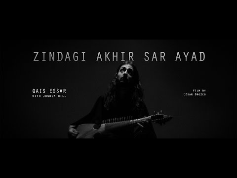 Qais Essar Zindagi Akhir Sar Ayad 