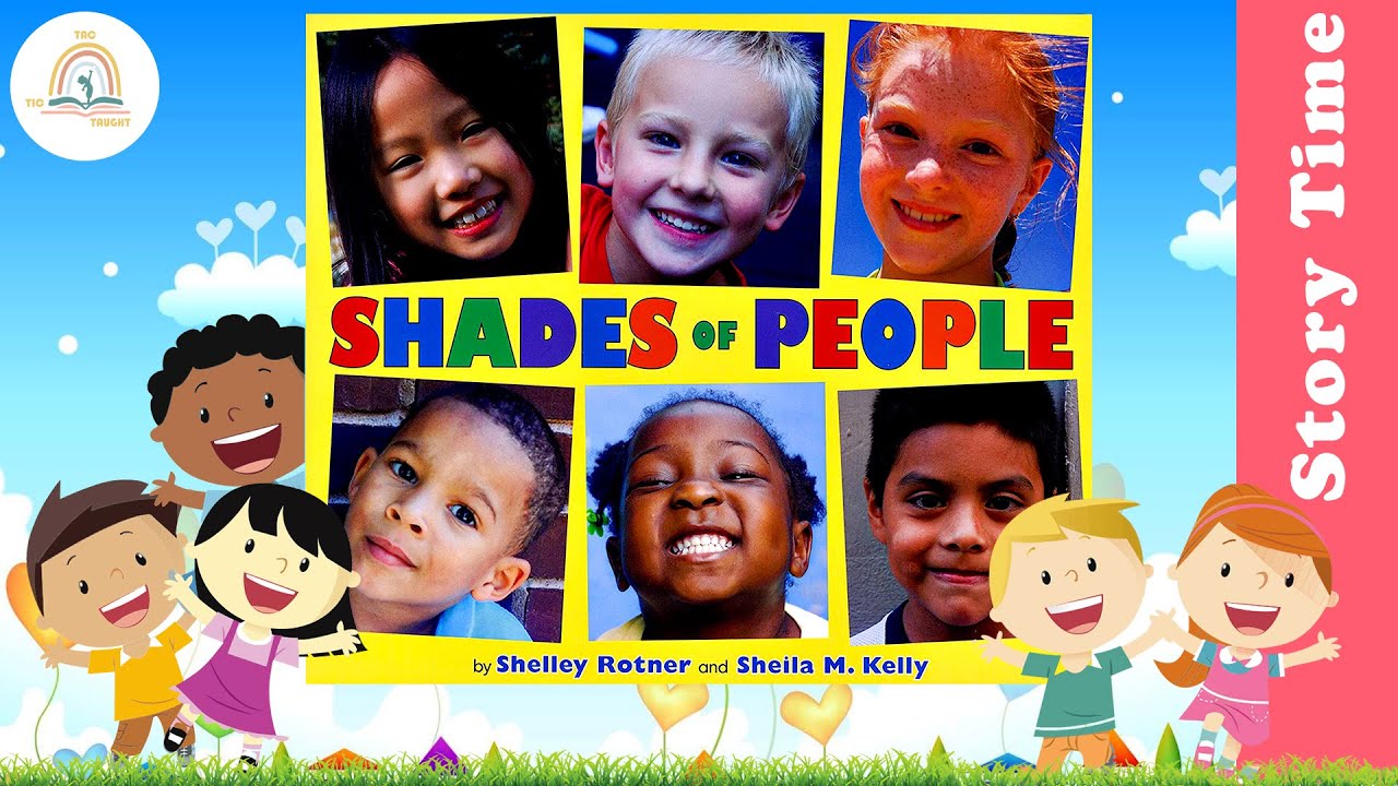 SHADES OF PEOPLE by S. Rotner & S.M. Kelly Kids