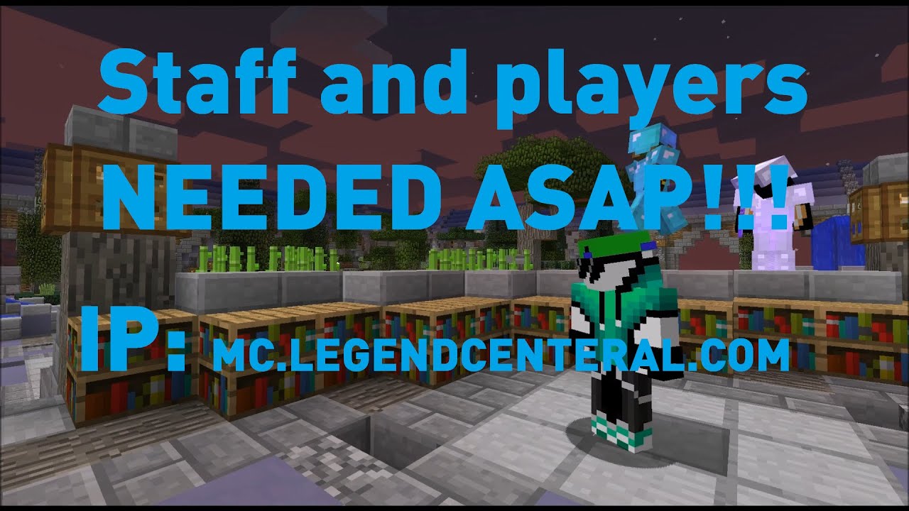 !!!NEW MINECRAFT SERVER NEED STAFF ASAP AND PLAYERS!!! IP: MC ...