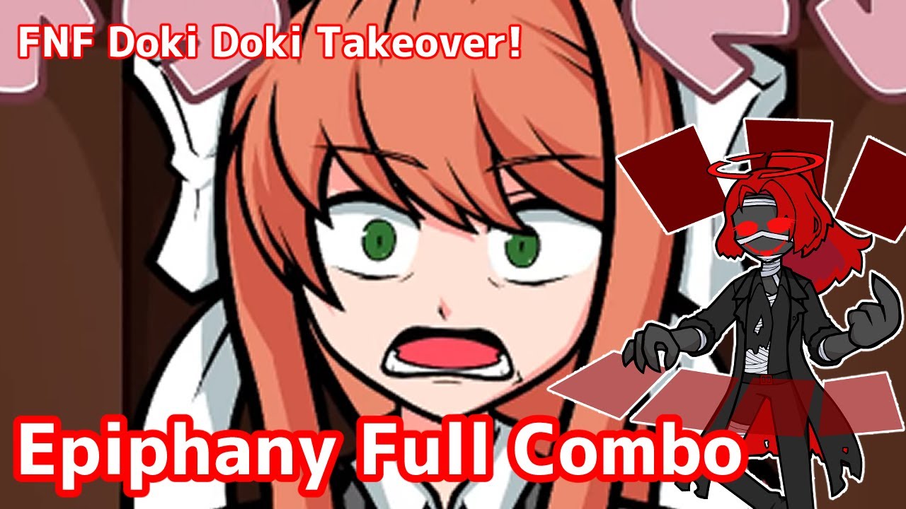 FNF/ドキドキ文芸部】モニカを分からせます。 Epiphany Full Combo