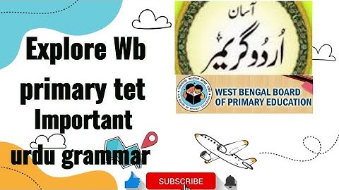 Wb primary tet dec.2022 ll URDU grammar ll Important One liner ll Ism,fail