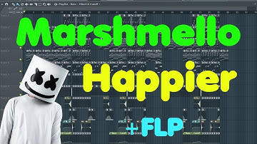 Marshmello • Happier • FL Studio Remake (+FLP download)