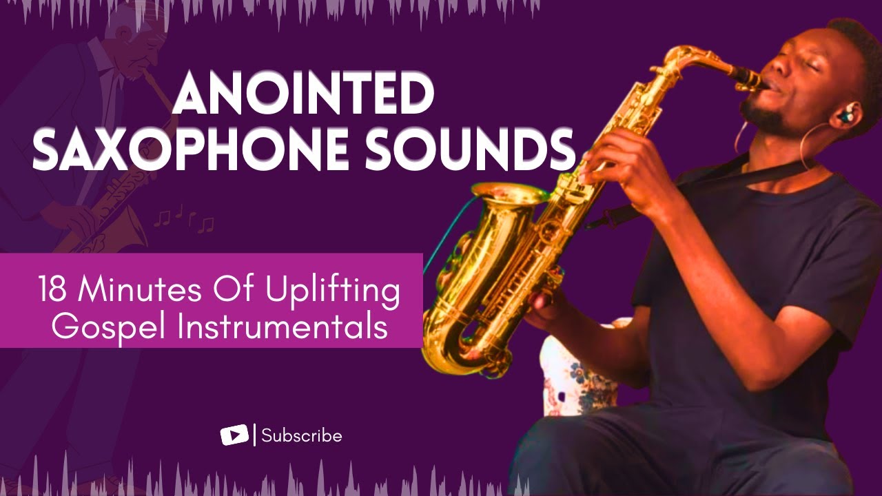 Powerful Saxophone Worship | Gospel Instrumental Session | Brian Ndichu ...