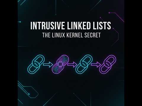 Intrusive Linked Lists: The Secret Behind the Linux Kernel's Speed!