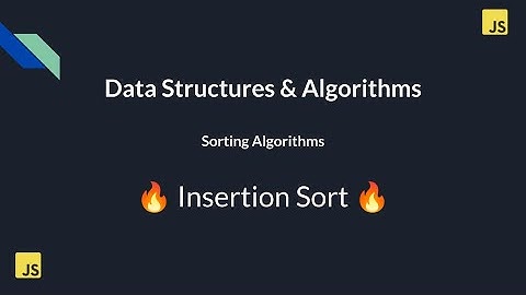 17. Master DSA in JavaScript: Insertion Sort Explained Step-by-Step 🔥 Guide to Crack DSA Interviews