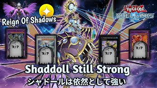 Shaddoll After Being Nerfed - Deck El Shaddoll - Yu-Gi-Oh Duel Links