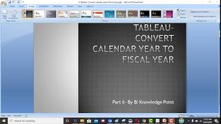 12#tableau  convert calendar year to fiscal year by #biknowledge point,