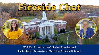 Fireside Chat with President Lou Fincher