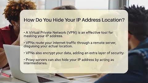 How Do You Hide Your IP Address Location? - Everyday-Networking