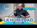 Conociendo nuestra fe catlica 1ra parte la humildad con el padre oswaldo agudelo