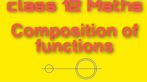 Class 12 maths chapter 1 composite functions rbse english medium