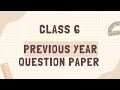 Class 6 previous year question paper answers|#maths#revision