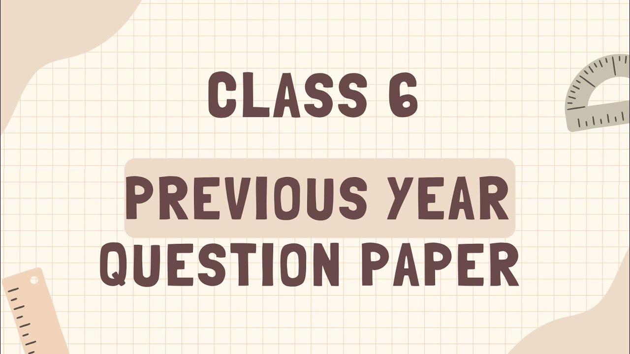 Class 6 previous year question paper answers|#maths#revision 