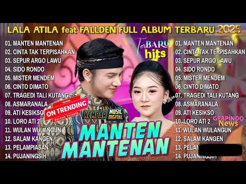 FULL ALBUM CAMPURSARI Lala Atila \u0026 Fallden terbaru 2025 #tranding