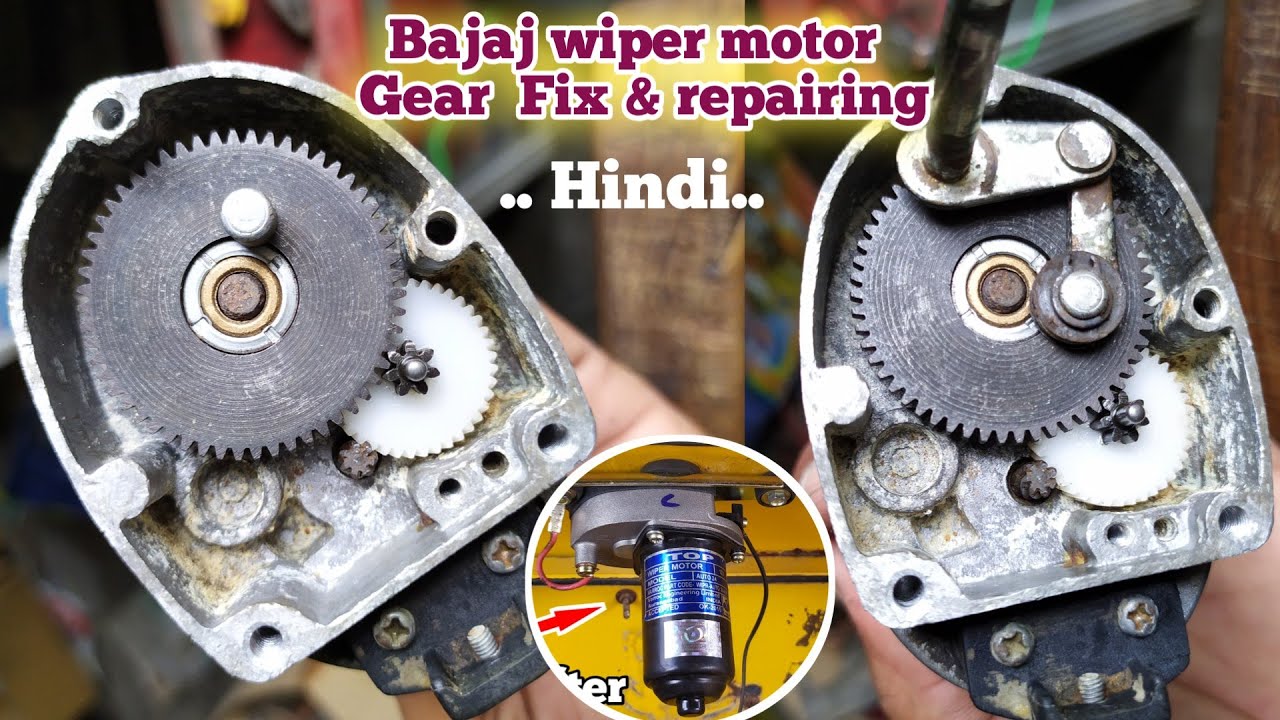 How To Repair Bajaj Auto Wiper Motor  Gear Fix  Naveed Electration