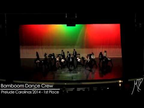 More Than Dance Presents: Prelude Carolinas 2014 - Bamboom Dance Crew - 1st Place