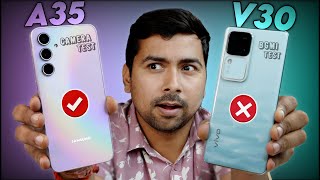Samsung A35 vs vivo V30 : Full Comparison  Don't Buy Wrong!