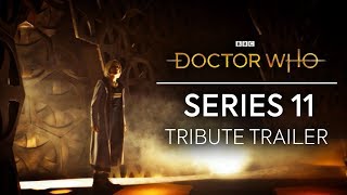 Doctor Who: Series 11 Tribute Trailer