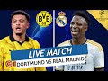 🔴DORTMUND - REAL MADRID LIVE  /🏆LA 15EME POUR LE REAL? /FINALE LIGUE DES CHAMPIONS /CHAMPIONS LEAGUE