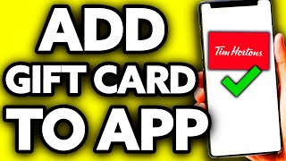 How To Add Tim Hortons Gift Card to App (2024) screenshot 3