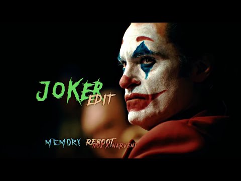 It's Getting Crazier OUT THERE! (Joker 2019) - "NØJ x Narvent - Memory Reboot" [EDIT/MV] 1080P 60FPS