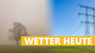 Wetter heute: Vom Nebelgrau zum Frühlingsblau screenshot 2