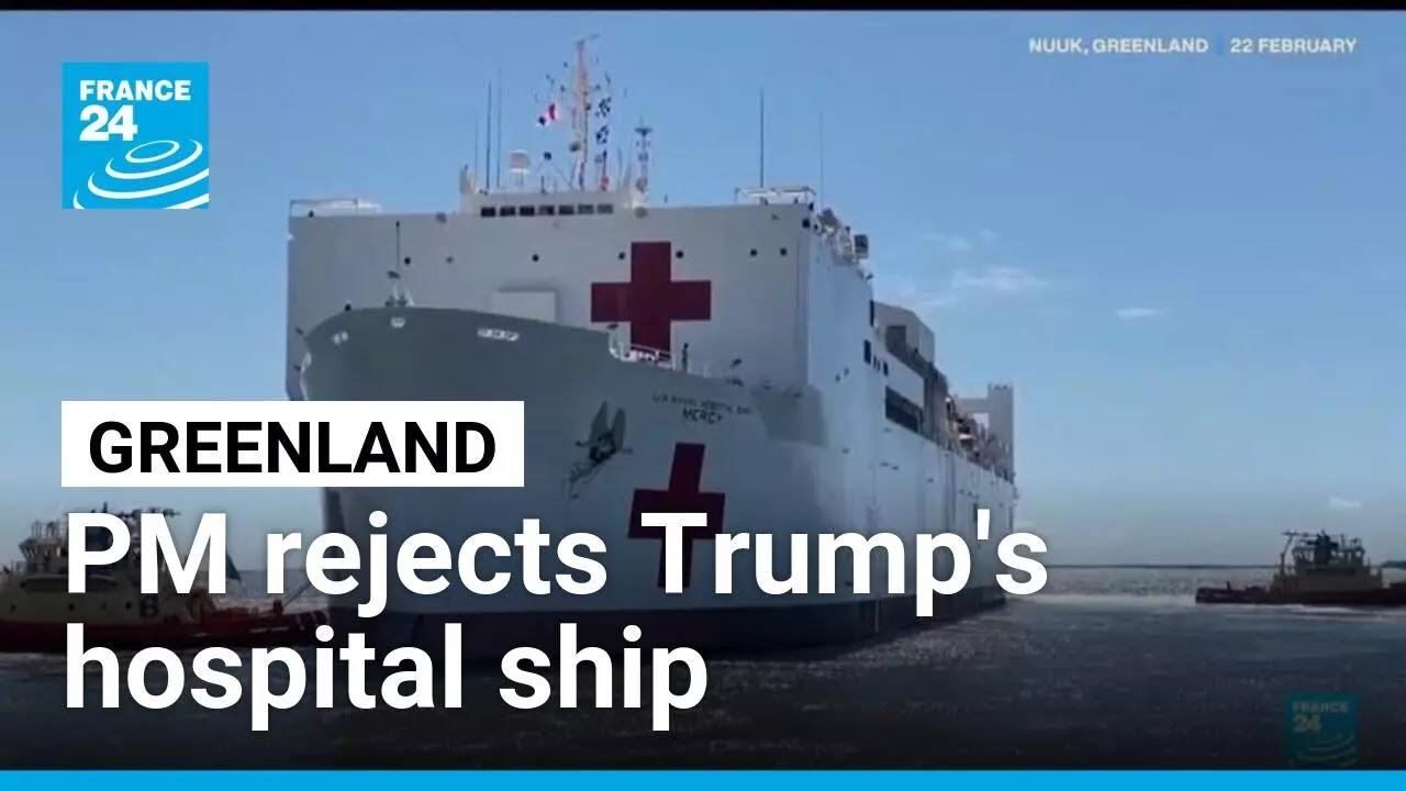 Greenland says 'no thanks' to Trump's hospital ship • FRANCE 24 English
