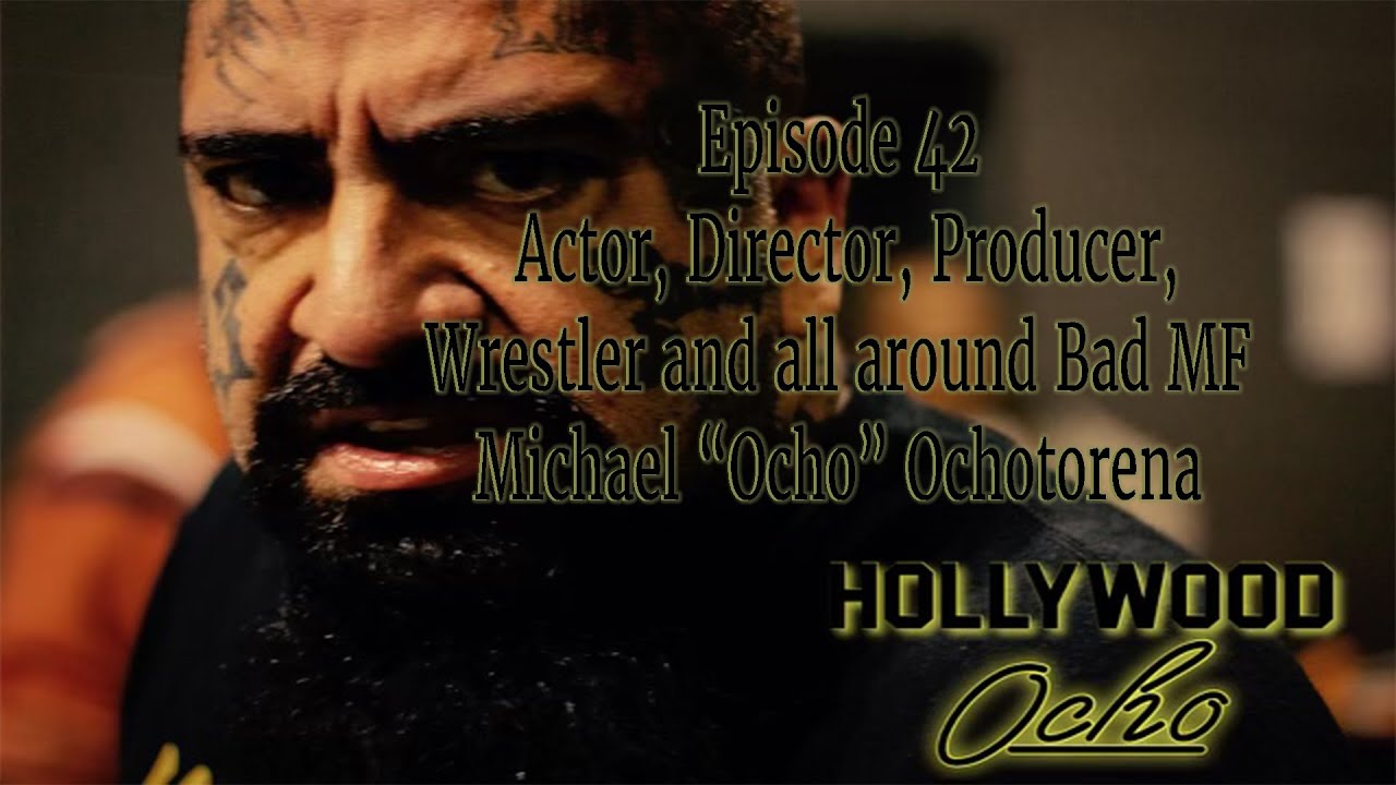 Episode 42 Actor, Director, Producer, Wrestler and all around Bad MF Michael photo