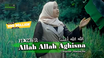 Allah Allah Aghisna الله الله أغثنا - Nazwa Maulidia (Official Music Video)