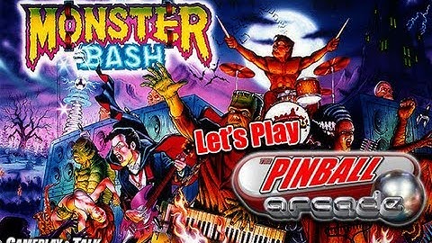 The Pinball Arcade - Monster Bash Full Playthrough | Let